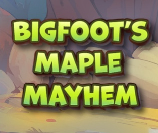 Bigfoot's Maple Mayhem